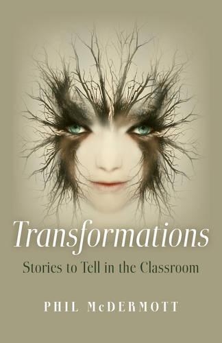 Паперова книга «Transformations: Stories to Tell in the Classroom», автор Філ Макдермотт - фото №1