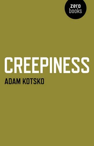 Бумажная книга «Creepiness», автор Адам Коцко - фото №1