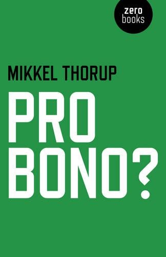 Бумажная книга «Pro Bono?», автор Миккель Торуп - фото №1