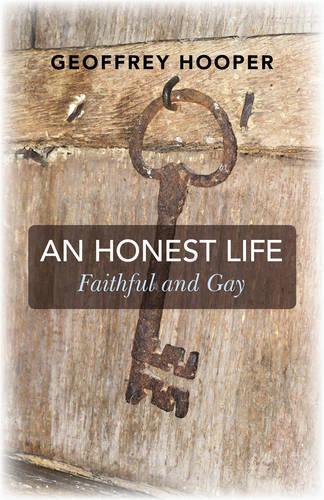 Бумажная книга «Honest Life, An – Faithful and Gay», автор Джеффри Хупер - фото №1