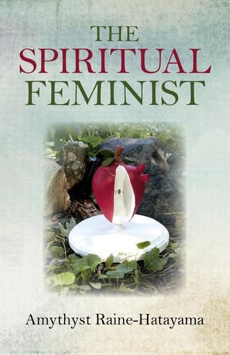 Бумажная книга «Spiritual Feminist, The», автор Амитис Рейн - фото №1
