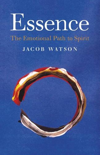 Бумажная книга «Essence: The Emotional Path to Spirit», автор Джейкоб Ватсон - фото №1