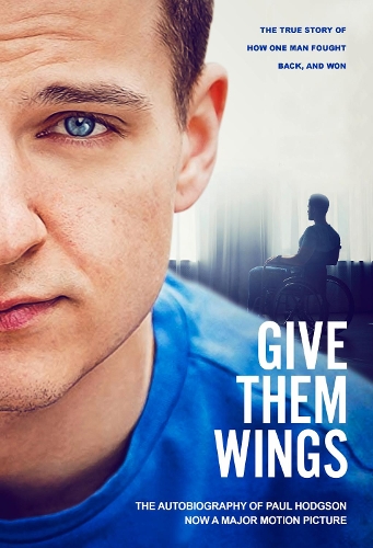 Бумажная книга «Give Them Wings: The Autobiography of Paul Hodgson», автор Пол Ходжсон - фото №1