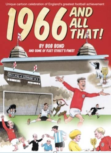 Паперова книга «1966 and All That!», автор Боб Бонд - фото №1
