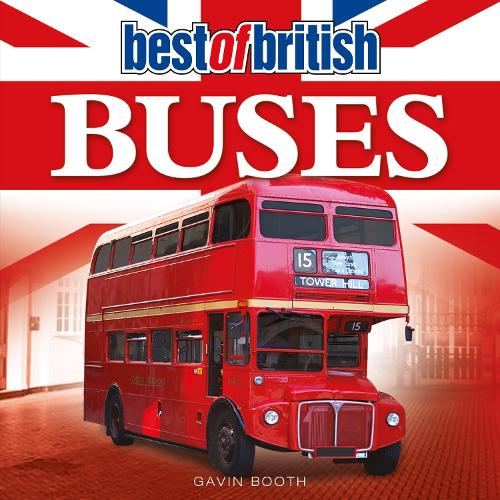 Бумажная книга «Best of British Buses», автор Гэвин Бут - фото №1