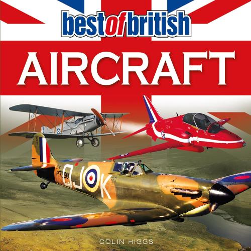 Бумажная книга «Best of British Aircraft», автор Колин Хиггс - фото №1