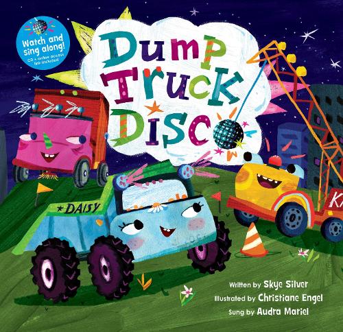 Бумажная книга «Dump Truck Disco», автор Скай Сильвер - фото №1
