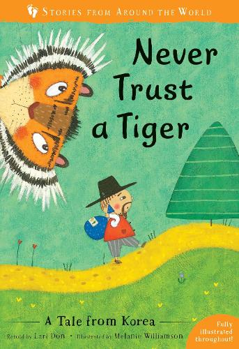 Паперова книга «Never Trust a Tiger: A Tale from Korea», автор Ларі Дон - фото №1