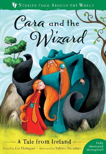 Паперова книга «Cara and the Wizard: A Tale from Ireland», автор Ліз Фланаган - фото №1