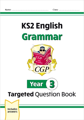 Бумажная книга «KS2 English Year 3 Grammar Targeted Question Book (with Answers)», автор CGP Books - фото №1
