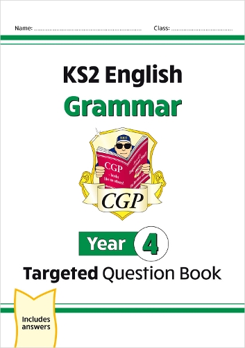 Бумажная книга «KS2 English Year 4 Grammar Targeted Question Book (with Answers)», автор CGP Books - фото №1
