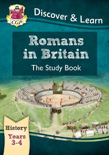 Бумажная книга «KS2 History Discover & Learn: Romans in Britain Study Book (Years 3 & 4)», автор CGP Books - фото №1