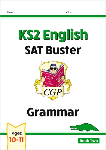 Бумажная книга «KS2 English SAT Buster: Grammar - Book 2 (for the 2024 tests)», автор CGP Books - фото №1