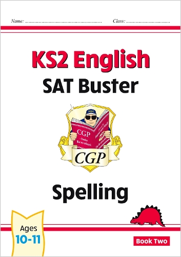 Бумажная книга «KS2 English SAT Buster: Spelling - Book 2 (for the 2024 tests)», автор CGP Books - фото №1