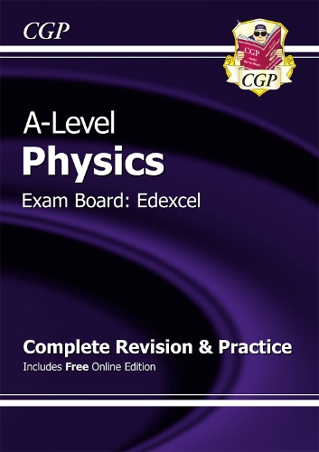 [object Object] «A-Level Physics: Edexcel Year 1 & 2 Complete Revision & Practice with Online Edition: for the 2025 and 2026 exams», автор CGP Books - фото №1