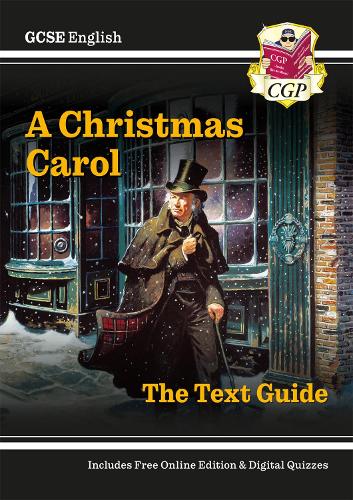 [object Object] «GCSE English Text Guide - A Christmas Carol includes Online Edition & Quizzes: for the 2025 and 2026 exams», автор CGP Books - фото №1