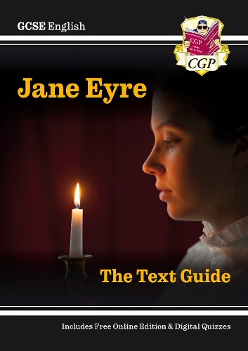 [object Object] «GCSE English Text Guide - Jane Eyre includes Online Edition & Quizzes: for the 2025 and 2026 exams», автор CGP Books - фото №1