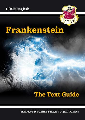 [object Object] «GCSE English Text Guide - Frankenstein includes Online Edition & Quizzes: for the 2025 and 2026 exams», автор CGP Books - фото №1