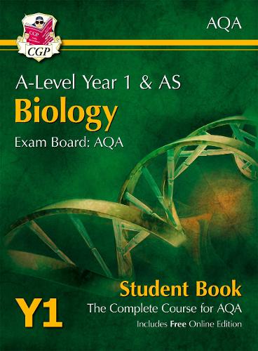 [object Object] «A-Level Biology for AQA: Year 1 & AS Student Book with Online Edition: course companion for the 2025 and 2026 exams», автор CGP Books - фото №1