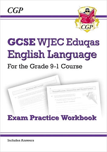 Паперова книга «GCSE English Language WJEC Eduqas Exam Practice Workbook (includes Answers)», автор CGP Books - фото №1