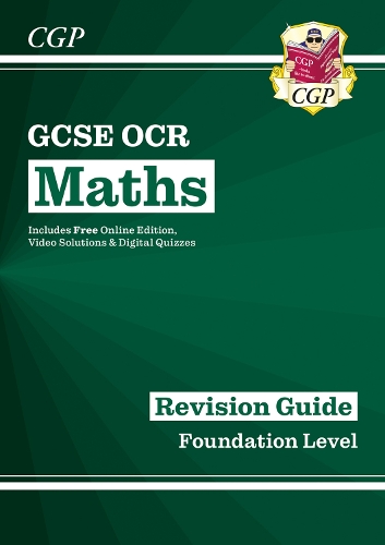 [object Object] «GCSE Maths OCR Revision Guide: Foundation inc Online Edition, Videos & Quizzes: suberb for the 2025 and 2026 exams», автор CGP Books - фото №1