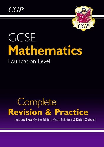 [object Object] «GCSE Maths Complete Revision & Practice: Foundation inc Online Ed, Videos & Quizzes: for the 2025 and 2026 exams», автор CGP Books - фото №1