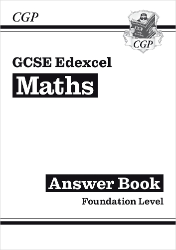 Бумажная книга «GCSE Maths Edexcel Answers for Workbook: Foundation», автор CGP Books - фото №1