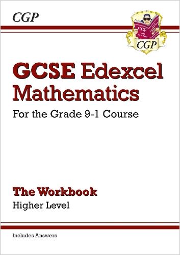 Бумажная книга «GCSE Maths Edexcel Workbook: Higher (includes Answers)», автор CGP Books - фото №1