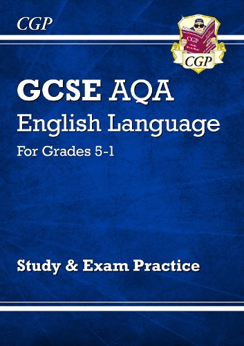 Паперова книга «GCSE English Language AQA Study & Exam Practice: Grades 5-1», автор CGP Books - фото №1