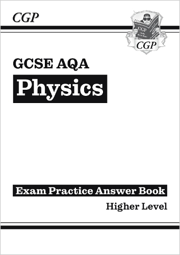 [object Object] «GCSE Physics AQA Answers (for Exam Practice Workbook) - Higher», автор CGP Books - фото №1