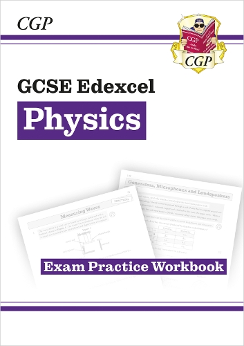 Бумажная книга «New GCSE Physics Edexcel Exam Practice Workbook (answers sold separately)», автор CGP Books - фото №1