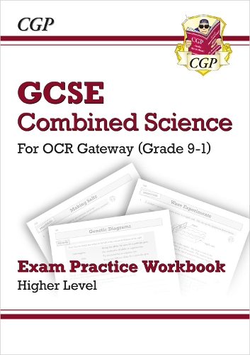 [object Object] «New GCSE Combined Science OCR Gateway Exam Practice Workbook - Higher», автор CGP Books - фото №1