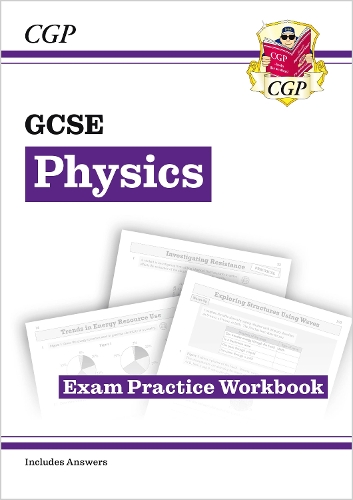 [object Object] «GCSE Physics Exam Practice Workbook (includes answers)», автор CGP Books - фото №1