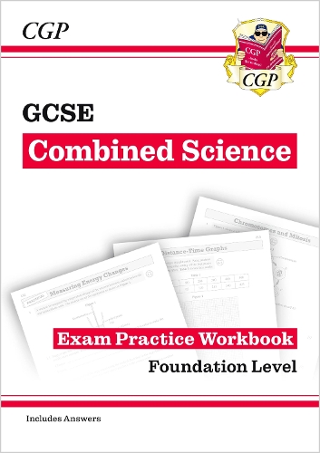 [object Object] «GCSE Combined Science Exam Practice Workbook - Foundation (includes answers)», автор CGP Books - фото №1