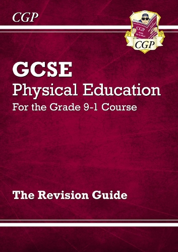 [object Object] «GCSE Physical Education Revision Guide», автор CGP Books - фото №1