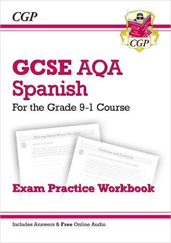 Паперова книга «GCSE Spanish AQA Exam Practice Workbook (includes Answers & Free Online Audio)», автор CGP Books - фото №1