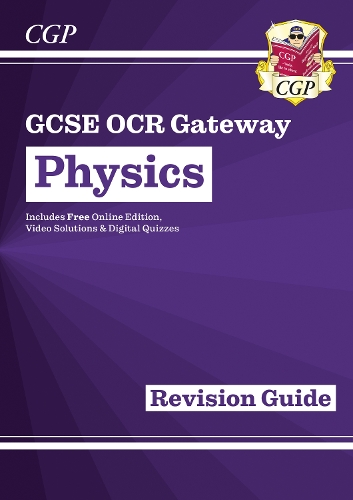 [object Object] «New GCSE Physics OCR Gateway Revision Guide: Includes Online Edition, Quizzes & Videos», автор CGP Books - фото №1