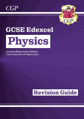[object Object] «GCSE Physics Edexcel Revision Guide includes Online Edition, Videos & Quizzes: for the 2025 and 2026 exams», автор CGP Books - фото №1