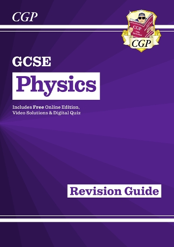 [object Object] «GCSE Physics Revision Guide inc Online Edition, Videos & Quizzes: for the 2025 and 2026 exams», автор CGP Books - фото №1