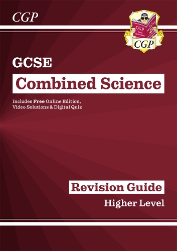 [object Object] «GCSE Combined Science Revision Guide - Higher includes Online Edition, Videos & Quizzes: for the 2025 and 2026 exams», автор CGP Books - фото №1