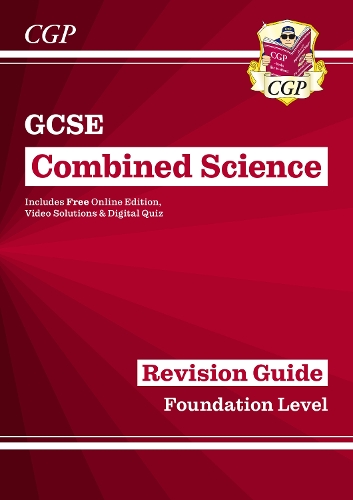 [object Object] «GCSE Combined Science Revision Guide - Foundation includes Online Edition, Videos & Quizzes: for the 2025 and 2026 exams», автор CGP Books - фото №1