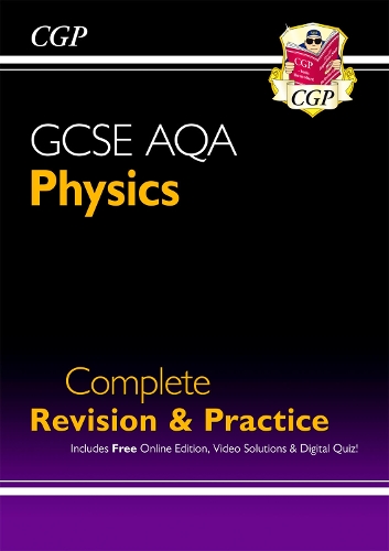 [object Object] «GCSE Physics AQA Complete Revision & Practice includes Online Ed, Videos & Quizzes: for the 2025 and 2026 exams», автор CGP Books - фото №1