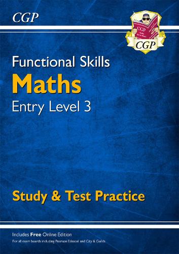 Бумажная книга «Functional Skills Maths Entry Level 3 - Study & Test Practice», автор CGP Books - фото №1