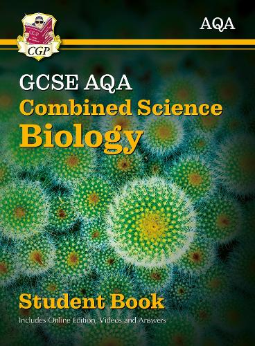 [object Object] «New GCSE Combined Science Biology AQA Student Book (includes Online Edition, Videos and Answers): perfect course companion for the 2025 and 2026 exams», автор CGP Books - фото №1