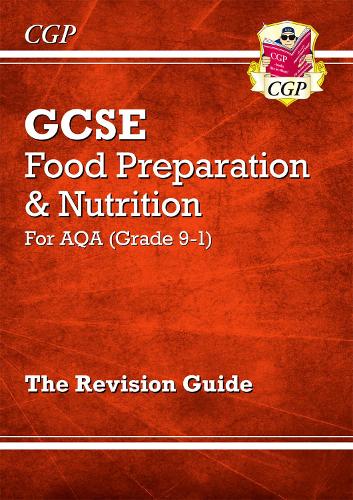 Бумажная книга «GCSE Food Preparation & Nutrition - AQA Revision Guide», автор CGP Books - фото №1