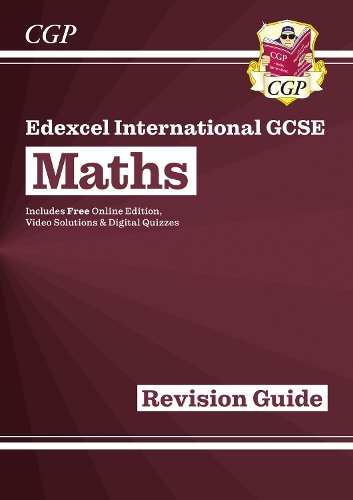 [object Object] «Edexcel International GCSE Maths Revision Guide: Including Online Edition, Videos and Quizzes: for the 2025 and 2026 exams», автор CGP Books - фото №1