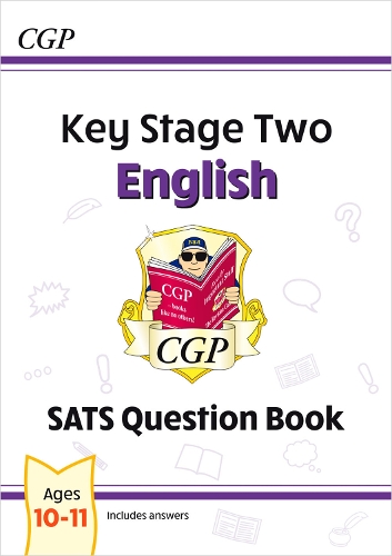 Бумажная книга «KS2 English SATS Question Book - Ages 10-11 (for the 2024 tests)», автор CGP Books - фото №1