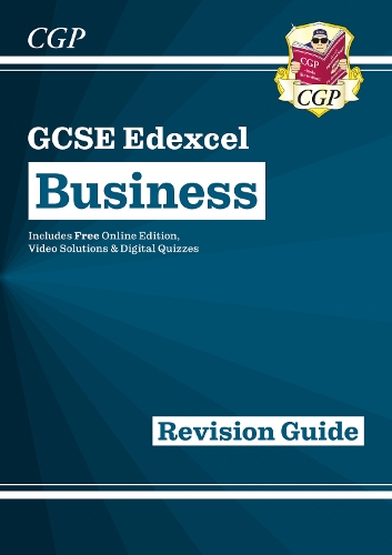 [object Object] «New GCSE Business Edexcel Revision Guide (with Online Edition, Videos & Quizzes): for the 2025 and 2026 exams», автор CGP Books - фото №1