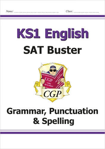 Бумажная книга «KS1 English SAT Buster: Grammar, Punctuation & Spelling (for end of year assessments)», автор CGP Books - фото №1