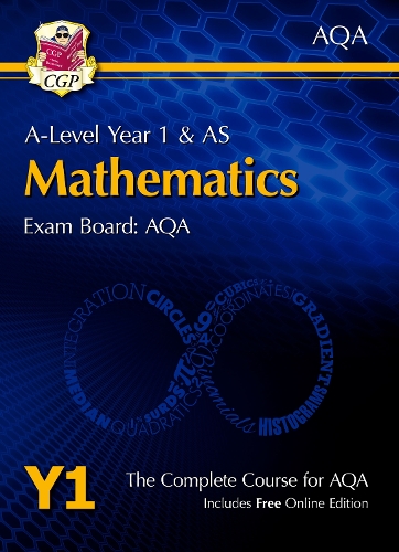[object Object] «A-Level Maths for AQA: Year 1 & AS Student Book with Online Edition: course companion for the 2025 and 2026 exams», автор CGP Books - фото №1